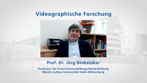 to: Video Videographische Forschung, Jörg Dinkelaker