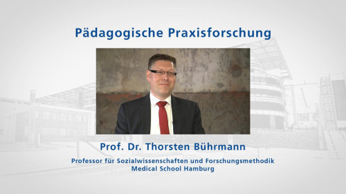 zu: Lehrvideo Pädagogische Praxisforschung mit Thorsten Bührmann